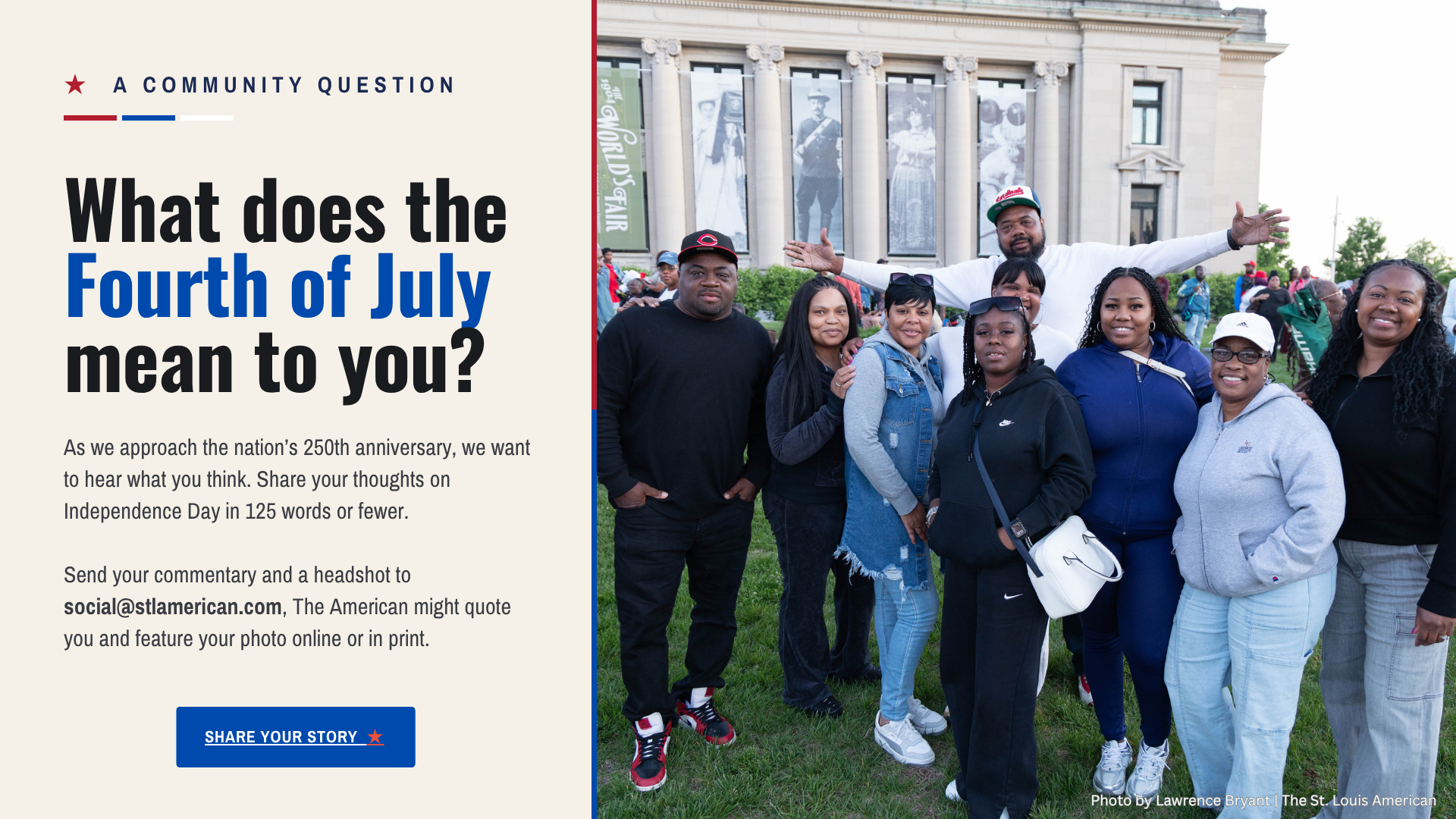 What does the Fourth of July mean to you?